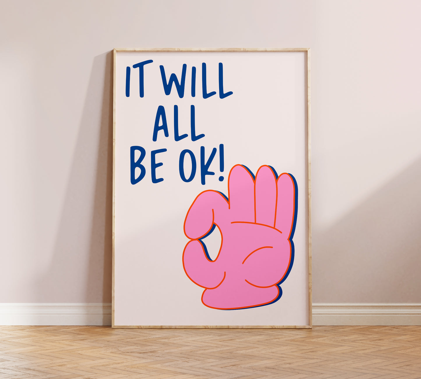 It Will All Be OK Print