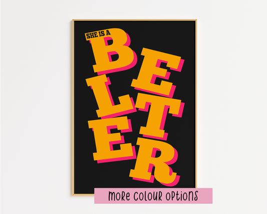She Is a Belter GC Inspired Print