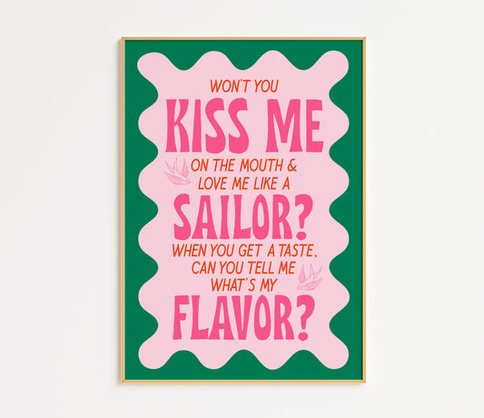 Love Me Like A Sailor Print