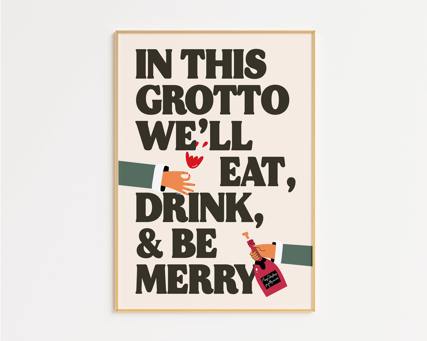 Eat, Drink and Be Merry Grotto Kitchen Print