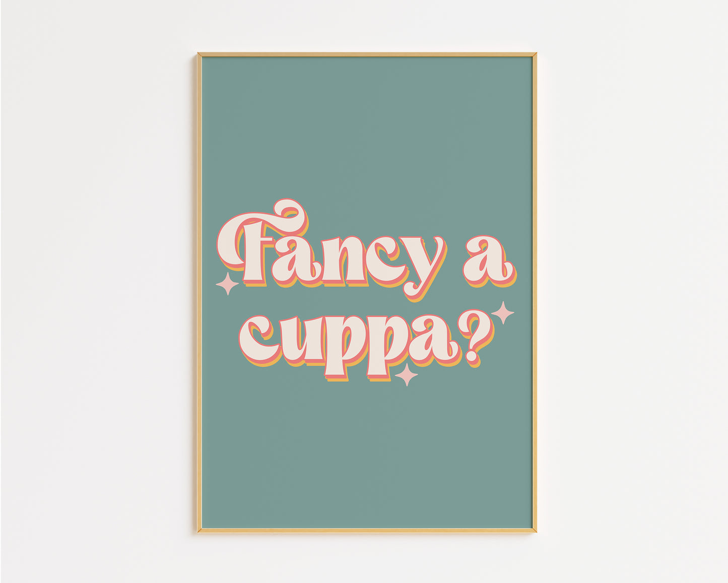 Fancy a Cuppa Tea Kitchen Print