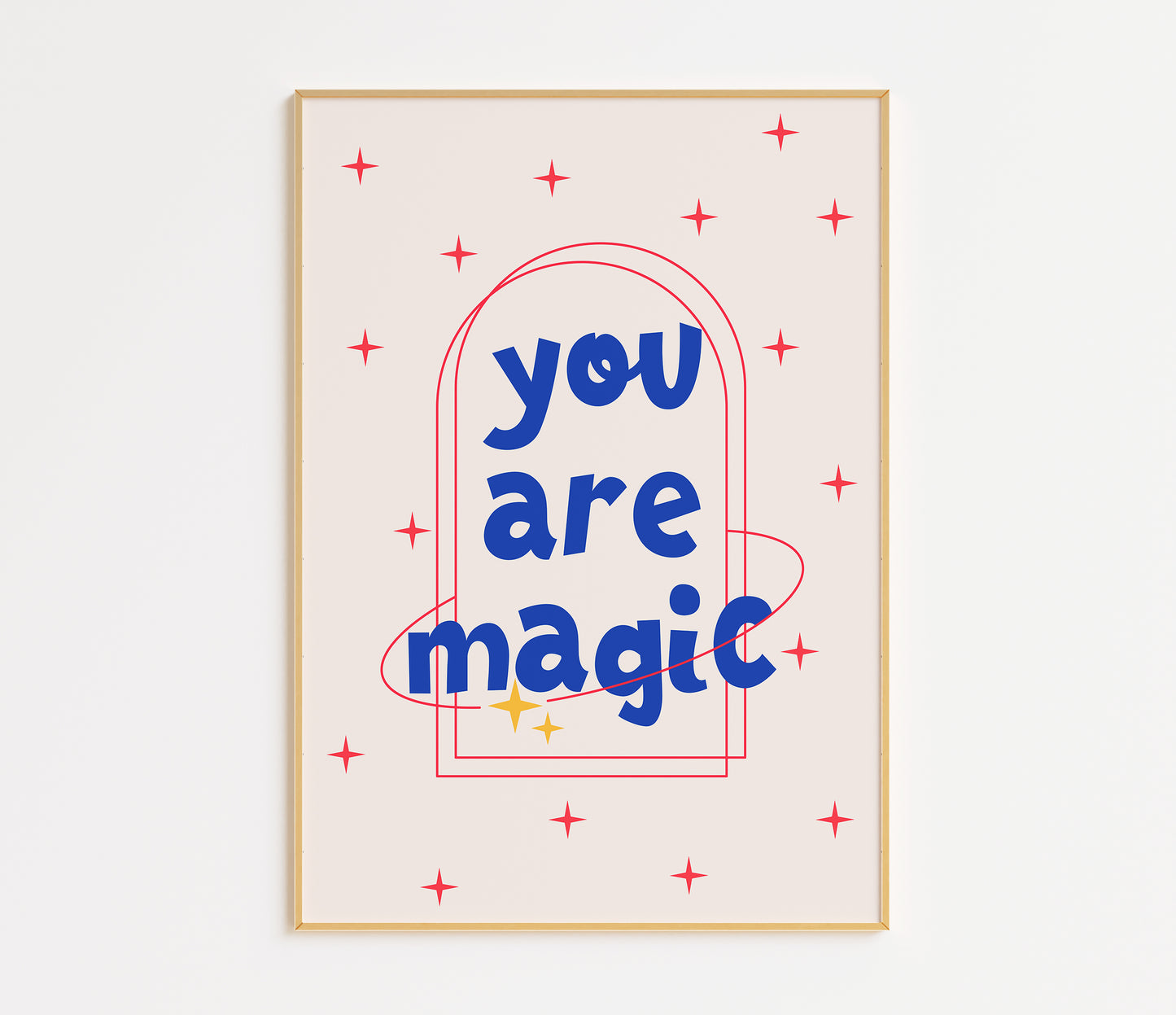 You Are Magic Print