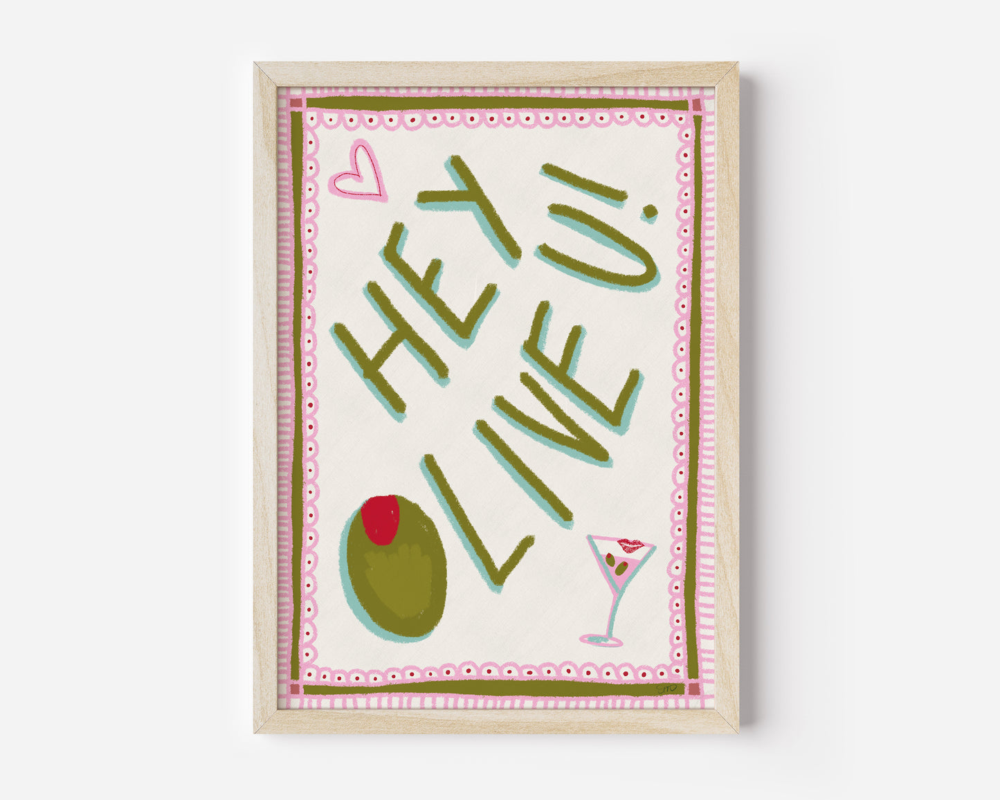 Olive You ~ I Love You Hand Drawn Print