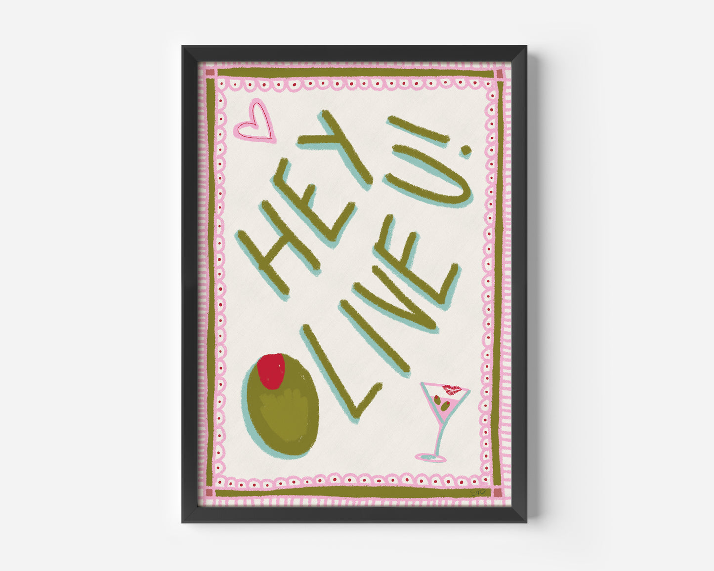 Olive You ~ I Love You Hand Drawn Print