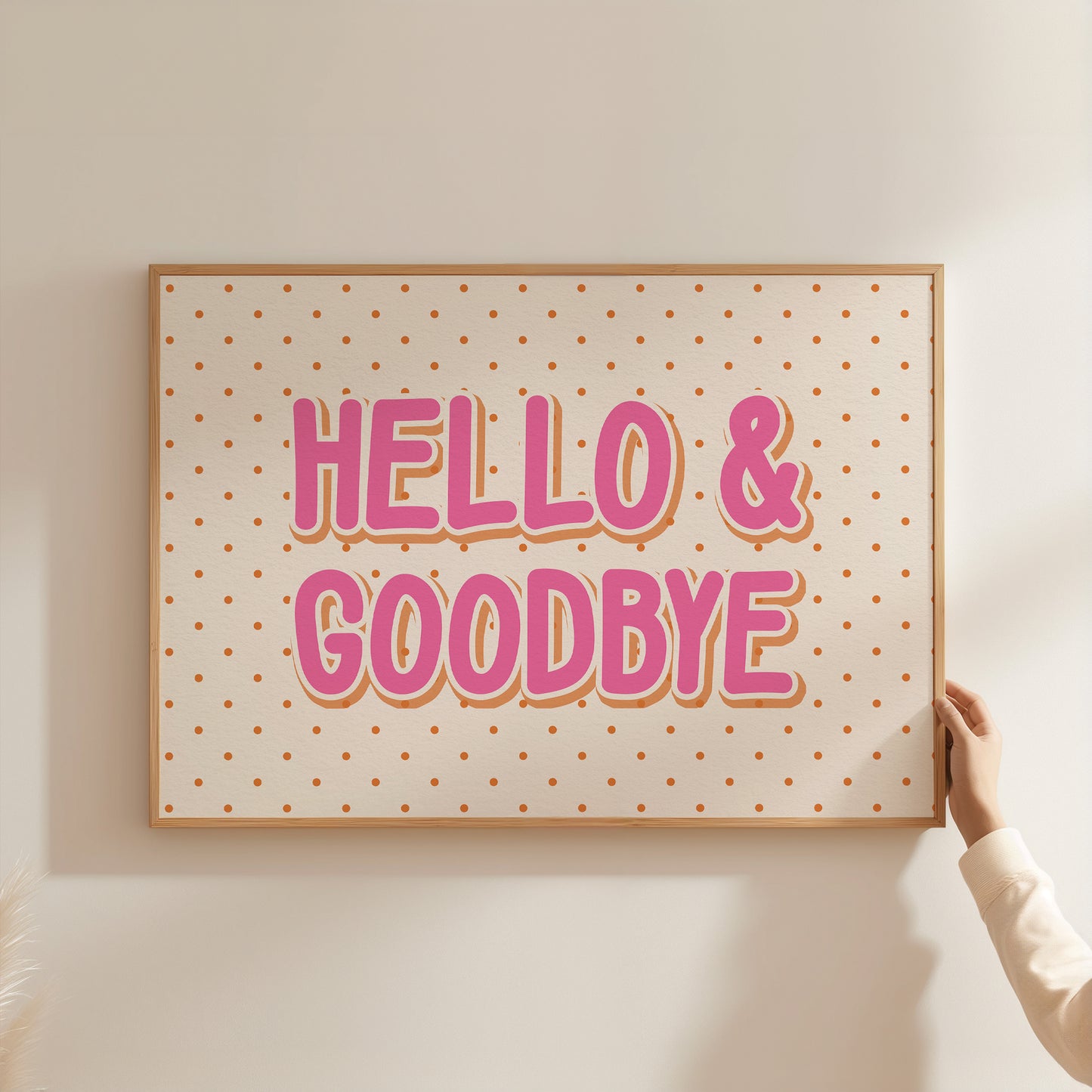 Hello and Goodbye Hallway Print