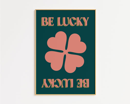 Be Lucky Print - in Green