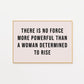 Powerful Woman Determined To Rise Print