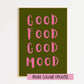 Good Food Good Mood Print
