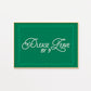 Please Leave By 9 Retro Print