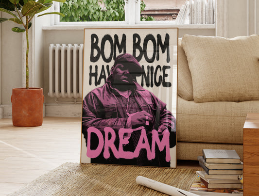 Bom Bom Have a Nice Dream Print