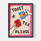Toast and Tea Please Hand Drawn Kitchen Print - in Pink