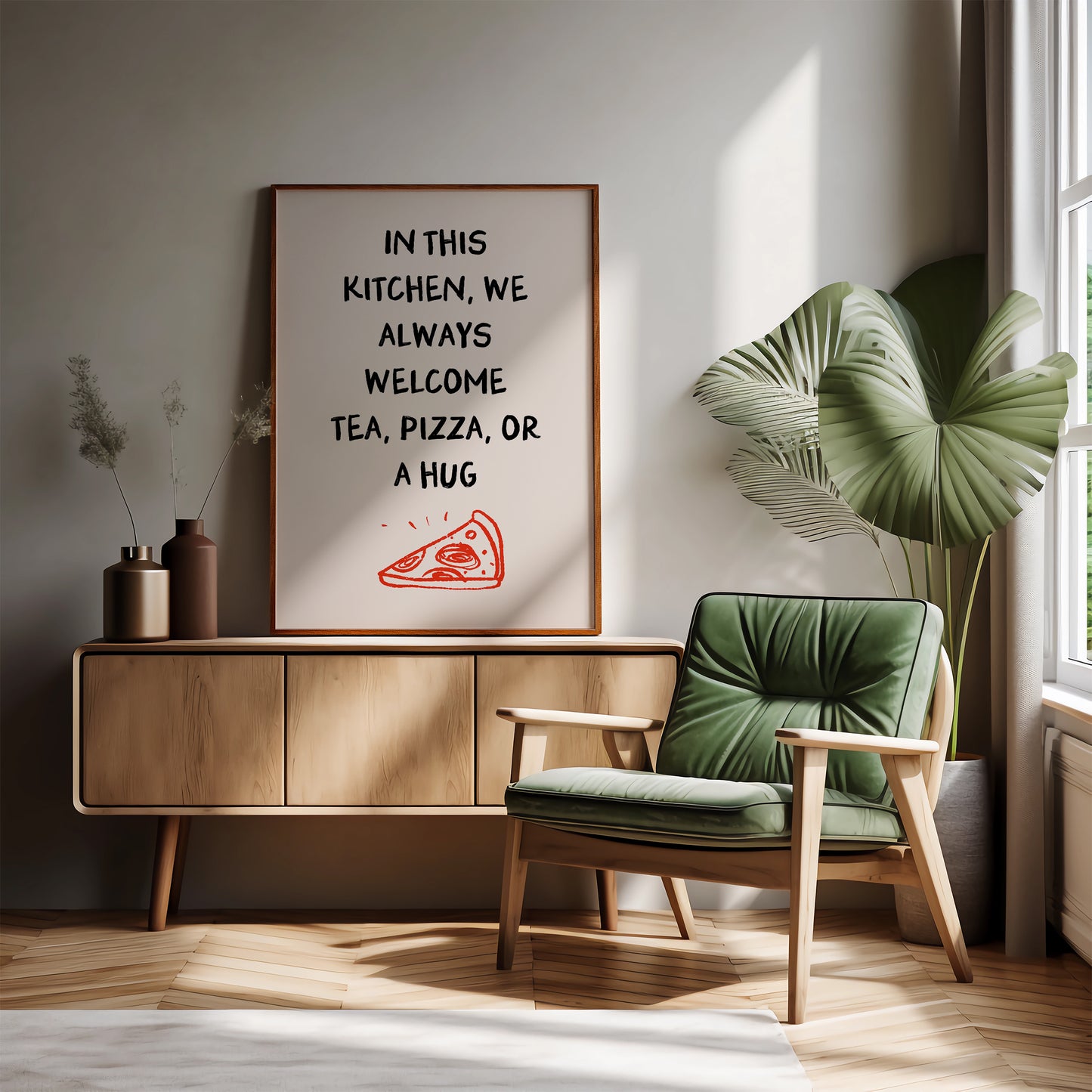 In This Kitchen We Always Welcome Tea, Pizza or a Hug Print
