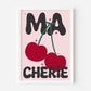 Ma Cherie Print - in Black