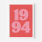 Custom Colour Pop Birth Year Print