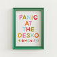 Panic At The Desko Print