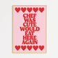 Chef Was Cute Foodie Print – Bold Kitchen Pink Wall Art
