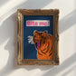 Bite me tiger print