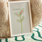 Still Growing Plant Doodle Print