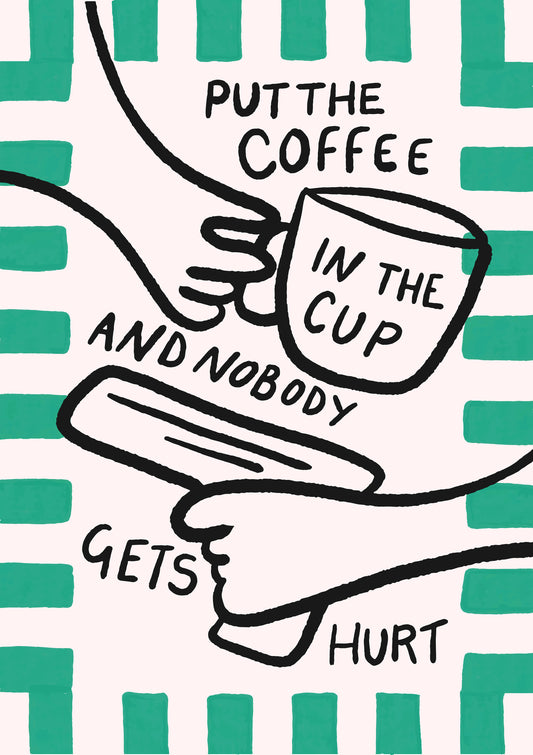 Coffee In The Cup Print